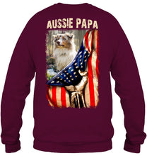 Load image into Gallery viewer, Aussie Papa America Flag Unique Custom Design For Dog Lovers Sweatshirt
