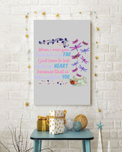 Load image into Gallery viewer, Butterflies When I Miss You I Just Have To Look Inside My Heart Gift For Lover Vertical Poster
