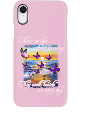 Load image into Gallery viewer, Butterfly Sunset On Beach Those We Love Don't Go Away Gift For Lover Phone case
