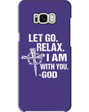 Load image into Gallery viewer, Let You Relax I Am With You Gray Background Phone case
