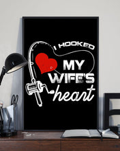 Load image into Gallery viewer, I Hooked My Wifes Heart Gift For Fishing Lovers Vertical Poster
