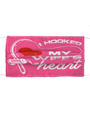 Load image into Gallery viewer, I Hooked My Wifes Heart Gift For Fishing Lovers Cloth Face Mask
