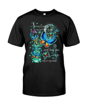 Load image into Gallery viewer, Butterfly Close My Eyes And Hug You Gift For Women Guys Tee
