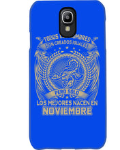 Load image into Gallery viewer, Los Mejores Nacen En Noviembre Gift For Men Phone case
