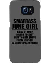 Load image into Gallery viewer, Birthday Gift For Smartass June GirlHeart On Her Sleeve Phone case
