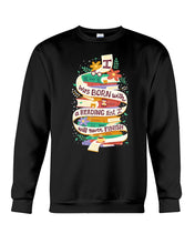 Load image into Gallery viewer, I Was Born With A Reading List I'll Never Finish Trending Sweatshirt
