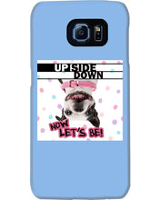 Load image into Gallery viewer, Boston Upside Down Now Let's Be Gift For Dog Lovers Phone case
