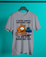 Load image into Gallery viewer, Cute Phone Case Gift For Books And Cats Lovers A Woman Cannot Be Quarantined Alone Guys V-Neck
