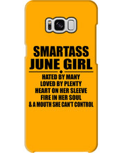 Load image into Gallery viewer, Birthday Gift For Smartass June GirlHeart On Her Sleeve Phone case
