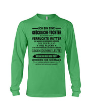Load image into Gallery viewer, Eine Glückliche Tochter Ich Habe Eine Verrückte Mutter Sie Wurde Im Dezember Geboren Unisex Long Sleeve
