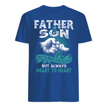 Load image into Gallery viewer, Father And Son Always Heart To Heart Gift For Son Guys Tee

