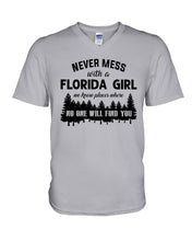 Load image into Gallery viewer, Gift For Florida Girl No One Will Find You Guys V-Neck
