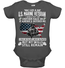 Load image into Gallery viewer, I Am A US Marine Veteran If America Needed Me Gift Baby Onesie
