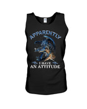 Load image into Gallery viewer, Apparently I Have An Attitude Blue Dragon Unisex Tank Top
