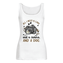 Load image into Gallery viewer, All I Need IS Love And A Camera And A Dog Gift For Dog Lovers Ladies Flowy Tank
