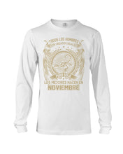 Load image into Gallery viewer, Los Mejores Nacen En Noviembre Gift For Men Unisex Long Sleeve
