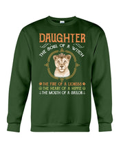 Load image into Gallery viewer, Daughter The Soul Of Witch The Fire Of Lioness Sweatshirt
