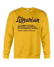Load image into Gallery viewer, Librarian Keeper Of Books Guardian Of Knowledge Custom Design Sweatshirt

