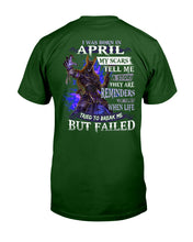 Load image into Gallery viewer, I Was Born In April My Scars Tell Me A Story Trending Guys Tee
