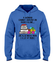 Load image into Gallery viewer, A Woman Cannot Survive On Book Alone She Also Needs Yarn Trending Hoodie
