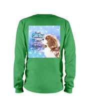 Load image into Gallery viewer, Angels And Shih Tzu Are Not Different Gift For Dog Lovers Unisex Long Sleeve
