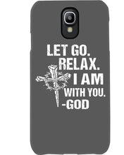 Load image into Gallery viewer, Let You Relax I Am With You Gray Background Phone case
