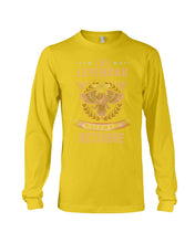 Load image into Gallery viewer, Birthday Meaningful Gift Las Levendas Nacen En Octubre Unisex Long Sleeve

