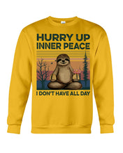 Load image into Gallery viewer, Cute Sloth Hurry Up Inner Peace Special Custom Design Sweatshirt
