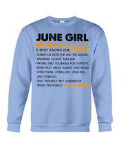 Load image into Gallery viewer, June Girl Facts Very Friendly But Dangerous Custom Design Sweatshirt
