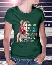 Load image into Gallery viewer, Cool Harley Quinn Not Fragile Meaningful Gift For Girl Ladies Tee
