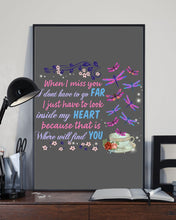Load image into Gallery viewer, Butterflies When I Miss You I Just Have To Look Inside My Heart Gift For Lover Vertical Poster
