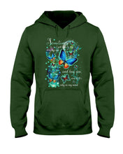 Load image into Gallery viewer, Butterfly Close My Eyes And Hug You Gift For Women Hoodie
