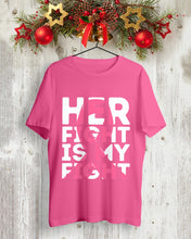 Load image into Gallery viewer, Her Fight Is My Fight Breast Cancer Awareness Meaningful Gift Guys Tee
