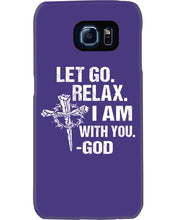 Load image into Gallery viewer, Let You Relax I Am With You Gray Background Phone case
