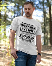 Load image into Gallery viewer, Gift For Husband I Have A Sexy Wife Guys Tee
