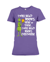Load image into Gallery viewer, I’ll Read Book Everywhere Great Gift For Book Lovers Ladies Tee
