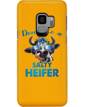 Load image into Gallery viewer, Don't Be A Salty Heifer Gift For Women Phone case

