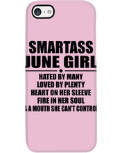 Load image into Gallery viewer, Birthday Gift For Smartass June GirlHeart On Her Sleeve Phone case
