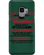 Load image into Gallery viewer, I Get My Attitude From My Freakin' Awesome Grandma Who Was Born In March Phone case
