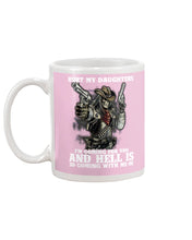 Load image into Gallery viewer, I'm Coming For You And Hell Is Coming With Me Mug
