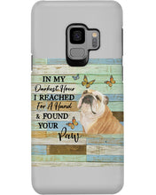 Load image into Gallery viewer, Bulldog In My Darkest Hour Gift For Dog Lovers Phone case
