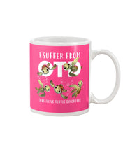 Load image into Gallery viewer, I Suffer From Obsessive Turtle Disorder Gift For Turtle Lovers Mug
