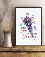 Load image into Gallery viewer, Butterflies Find Joy In The Journey Gift For Daughter Vertical Poster
