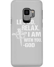 Load image into Gallery viewer, Let You Relax I Am With You Gray Background Phone case
