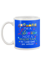 Load image into Gallery viewer, I Am A Librarian Not A Magician Custom Design Gifts Mug
