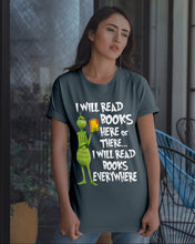 Load image into Gallery viewer, I’ll Read Book Everywhere Great Gift For Book Lovers Guys Tee
