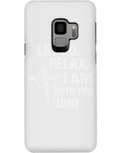 Load image into Gallery viewer, Let You Relax I Am With You Gray Background Phone case
