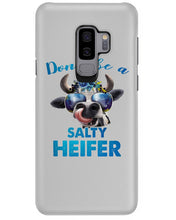 Load image into Gallery viewer, Don't Be A Salty Heifer Gift For Women Phone case
