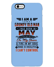 Load image into Gallery viewer, I'm A Grumpy Old Man I Was Born In May With My Heart Phone case
