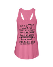 Load image into Gallery viewer, I'm A Little Smart Ass Short And Stout My Finger My Mouth Trending Ladies Flowy Tank
